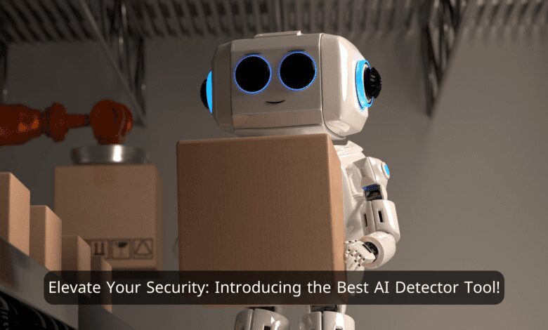 Elevate Your Security Introducing the Best AI Detector Tool!