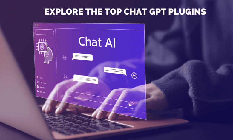 Explore the Top Chat GPT Plugins